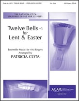 Twelve Bells +1 for Lent and Easter Handbell sheet music cover